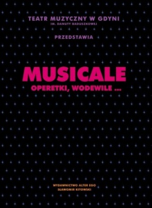 Promocja albumu "Musicale, operetki, wodewile..." w Teatrze Muzycznym w Gdyni